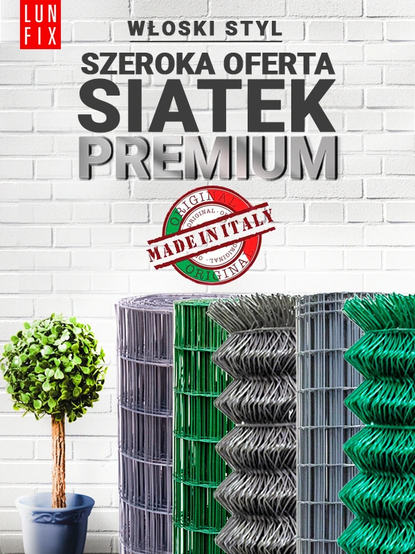Siatki ogrodzeniowe premium - Lun Fix - Włoski styl Lun Fix