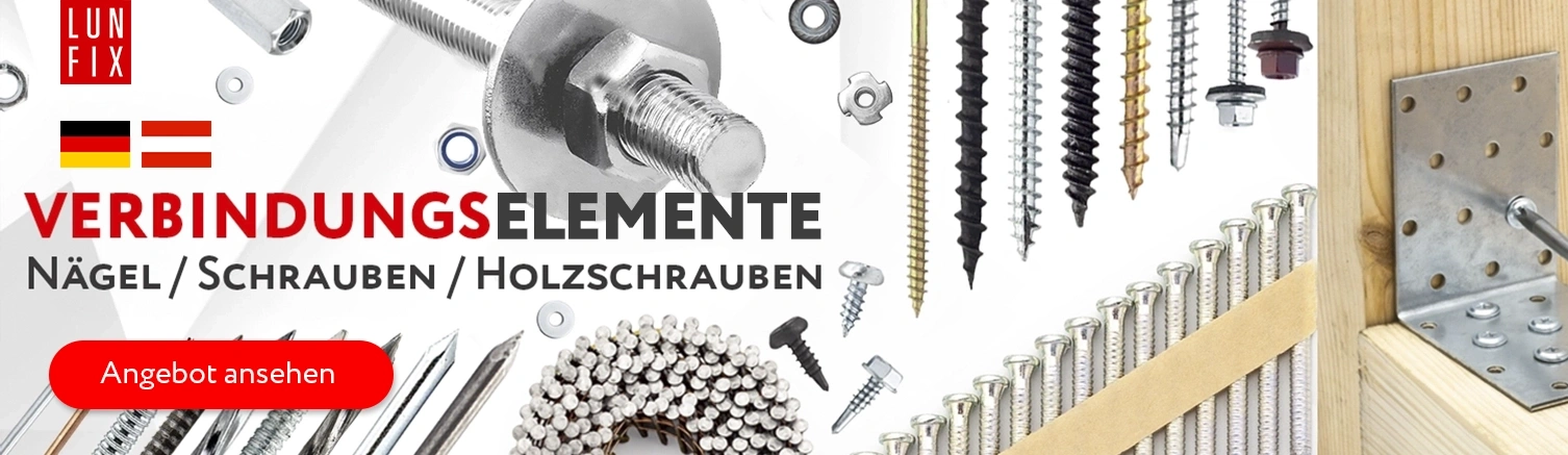 Befestigungselemente von Lun Fix – Schrauben, Nägel und Holzverbinder Lun Fix